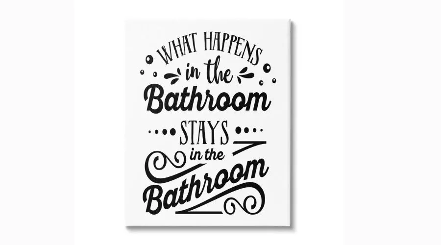 Stupell Industries What Happens In Bathroom Canvas Wall Art
